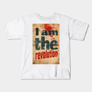 I Am The Revolution Kids T-Shirt